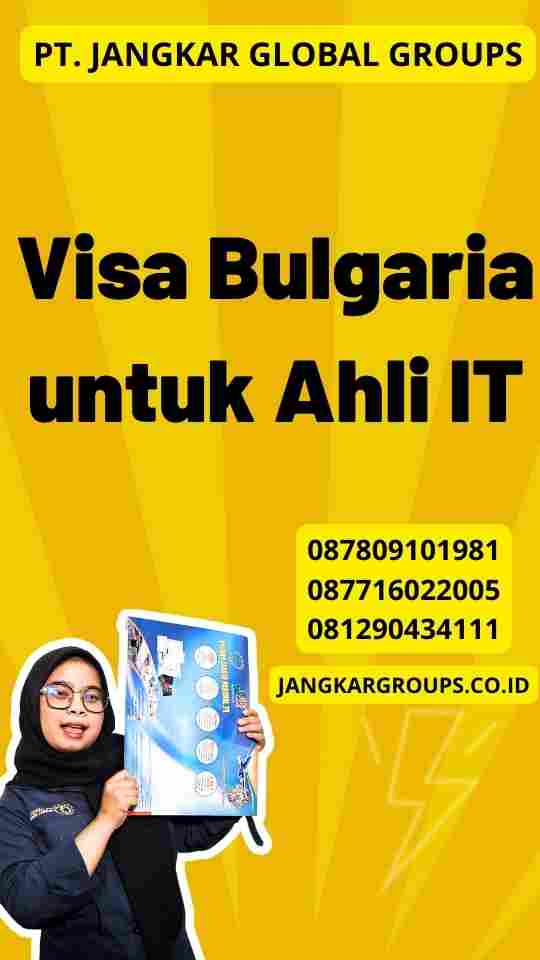 Visa Bulgaria untuk Ahli IT