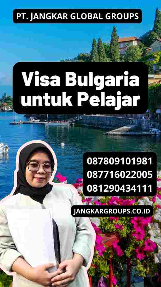 Visa Bulgaria untuk Pelajar