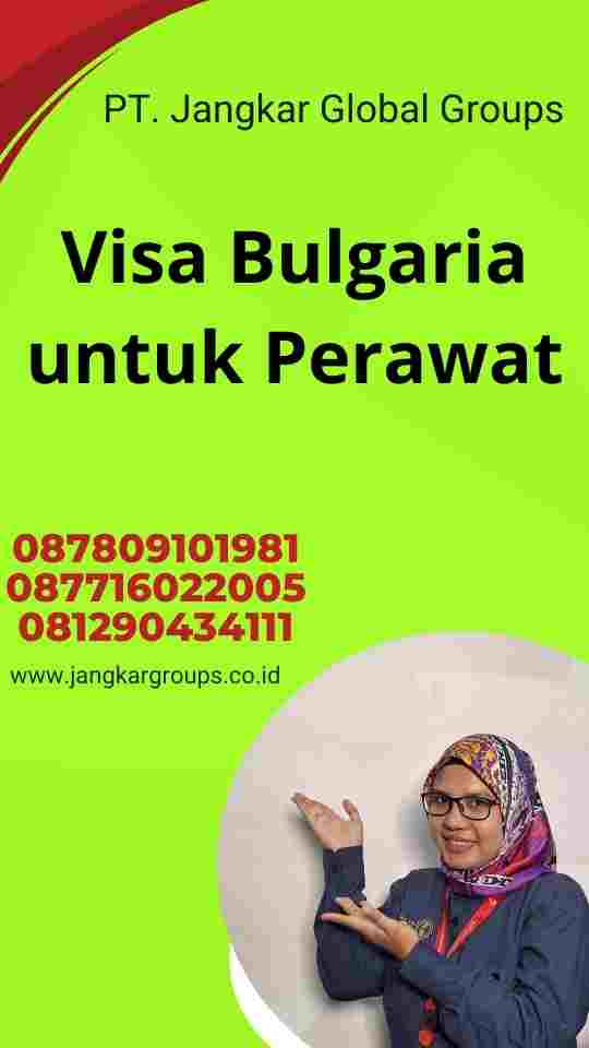 Visa Bulgaria untuk Perawat