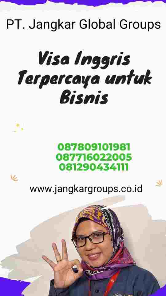 Visa Inggris Terpercaya untuk Bisnis