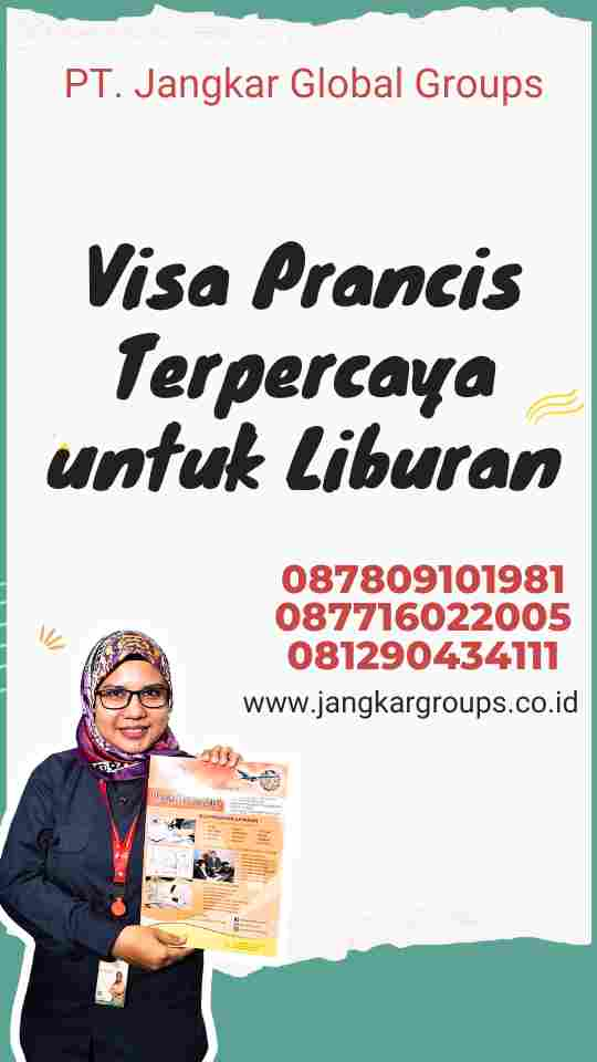 Visa Prancis Terpercaya untuk Liburan