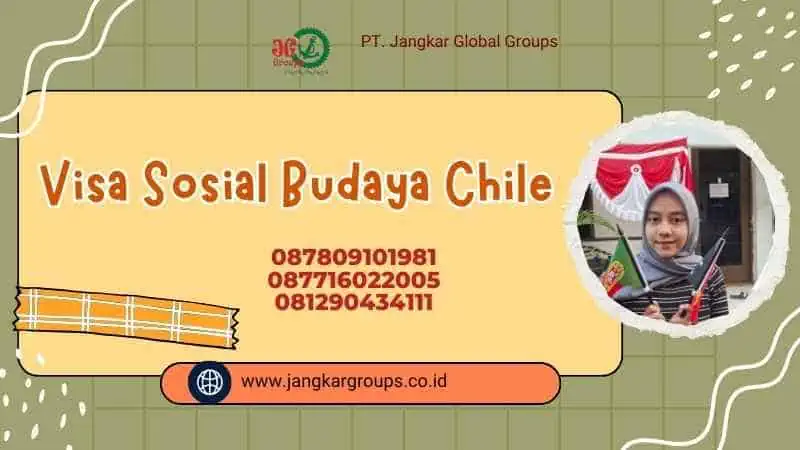 Visa Sosial Budaya Chile