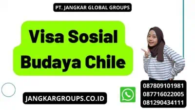 Visa Sosial Budaya Chile