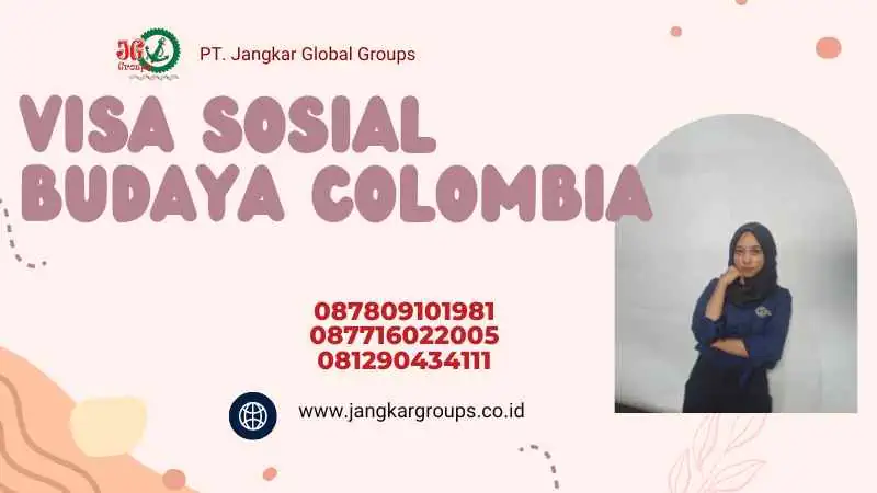 Visa Sosial Budaya Colombia