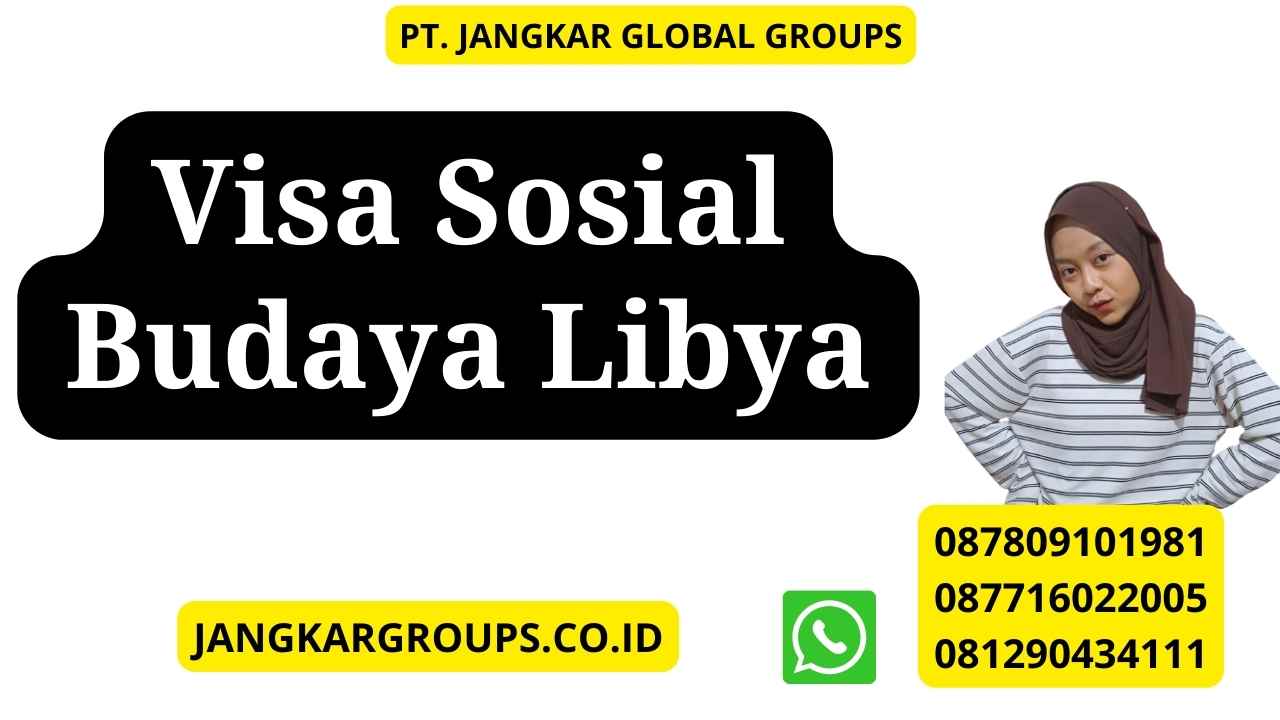 Visa Sosial Budaya Libya