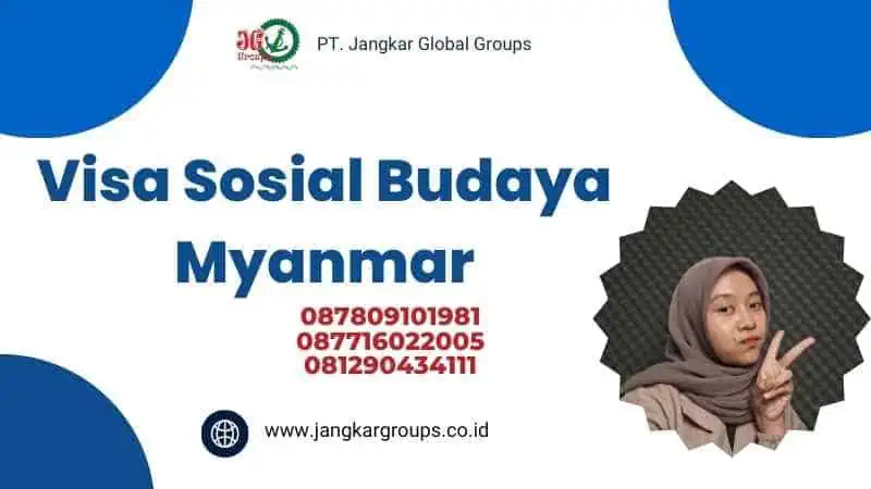 Visa Sosial Budaya Myanmar