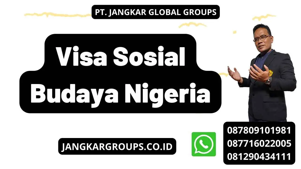 Visa Sosial Budaya Nigeria