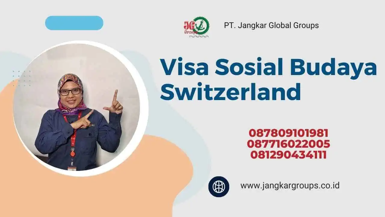 Visa Sosial Budaya Switzerland