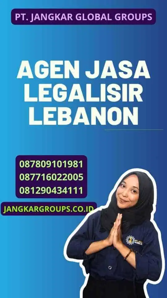 Agen Jasa Legalisir Lebanon