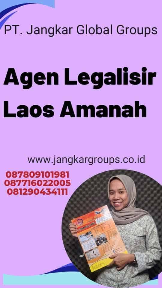 Agen Legalisir Laos Amanah