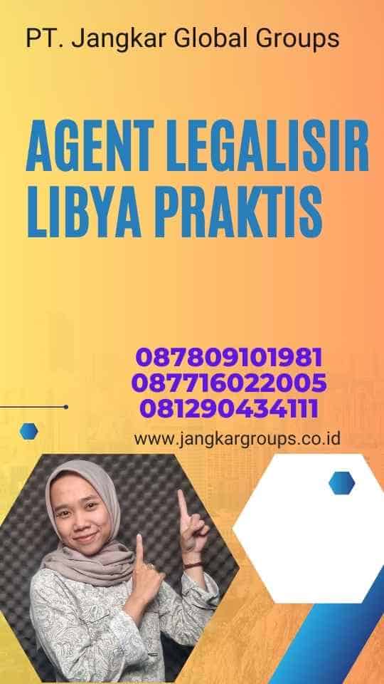 Agent Legalisir Libya Praktis