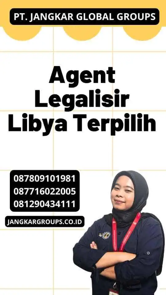 Agent Legalisir Libya Terpilih