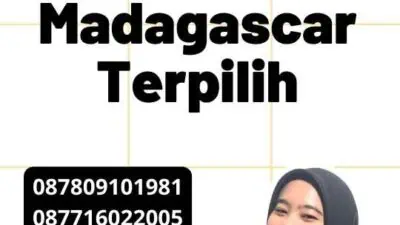 Agent Legalisir Madagascar Terpilih