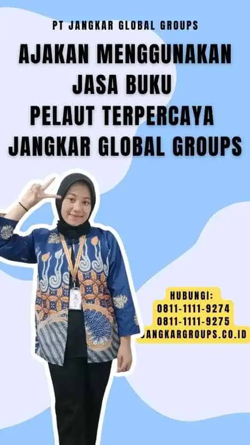 Ajakan Menggunakan Jasa Buku Pelaut Terpercaya Jangkar Global Groups