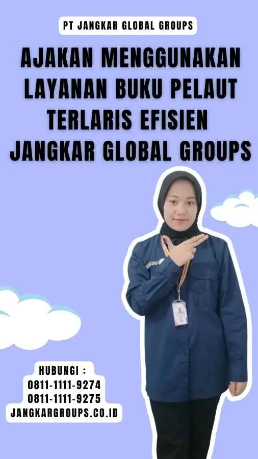 Ajakan Menggunakan Layanan Buku Pelaut Terlaris Efisien Jangkar Global Groups