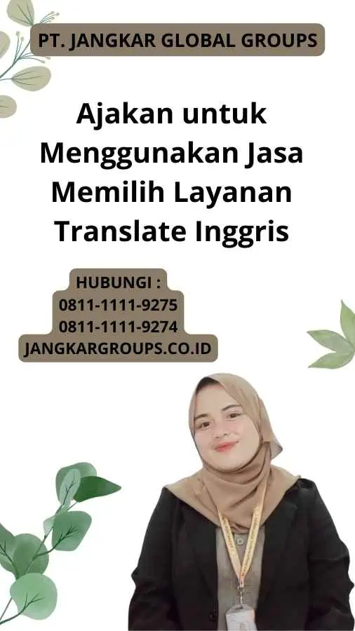 Ajakan untuk Menggunakan Jasa Memilih Layanan Translate Inggris