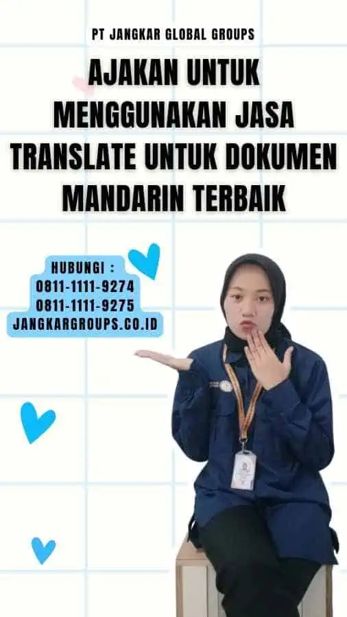 Ajakan untuk Menggunakan Jasa Translate untuk Dokumen Mandarin Terbaik