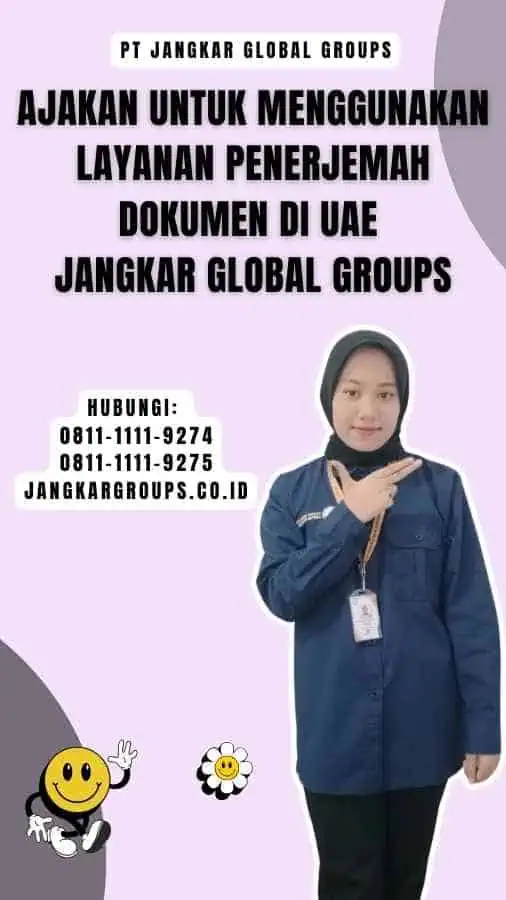 Ajakan untuk Menggunakan Layanan Penerjemah Dokumen di UAE Jangkar Global Groups