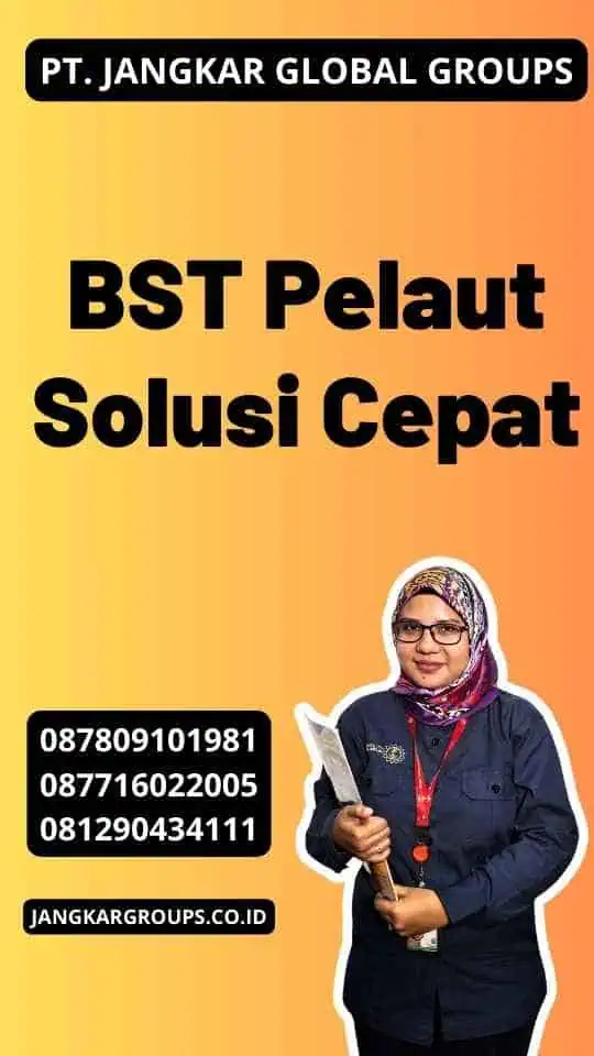 BST Pelaut Solusi Cepat