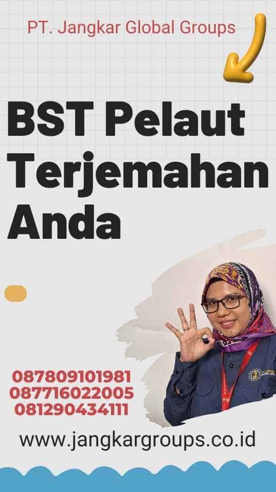 BST Pelaut Terjemahan Anda