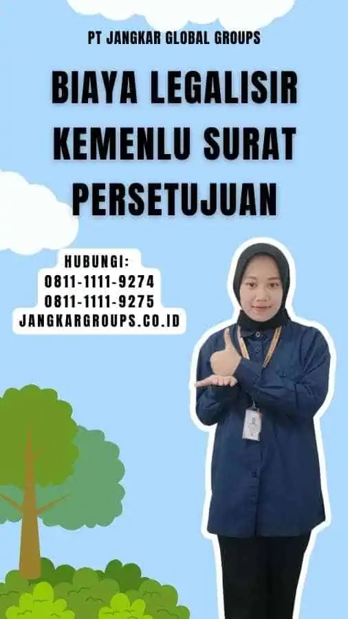 Biaya Legalisir Kemenlu Surat Persetujuan