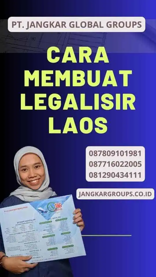 Cara Membuat Legalisir Laos