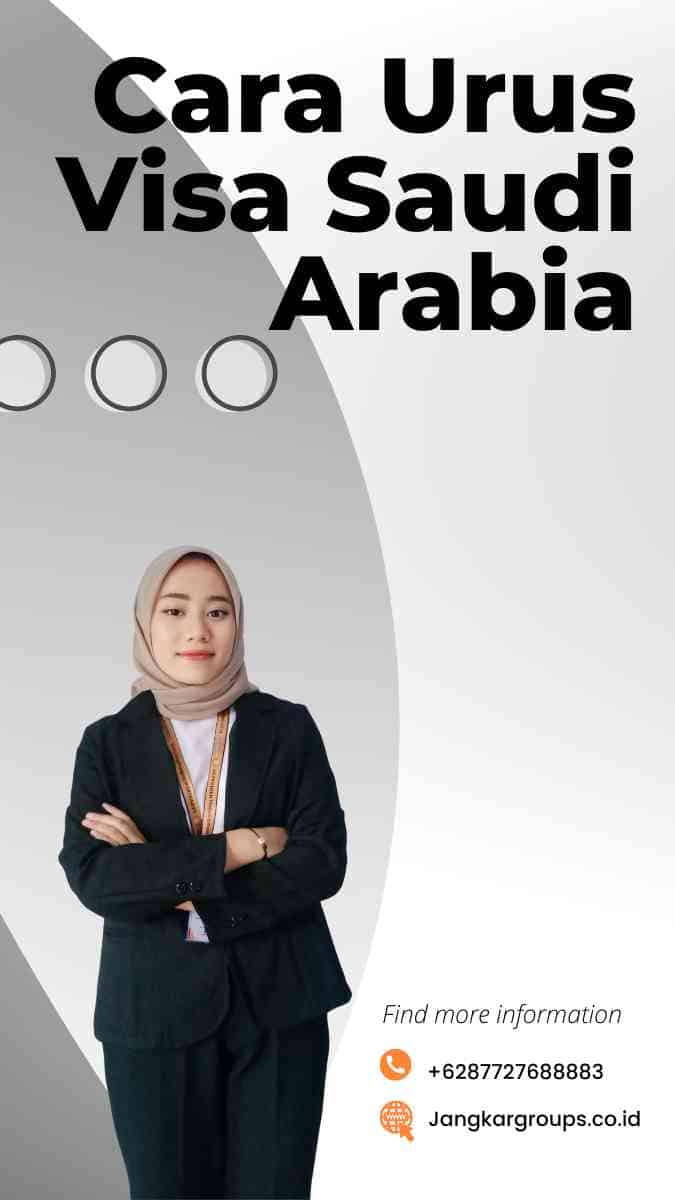 Cara Urus Visa Saudi Arabia