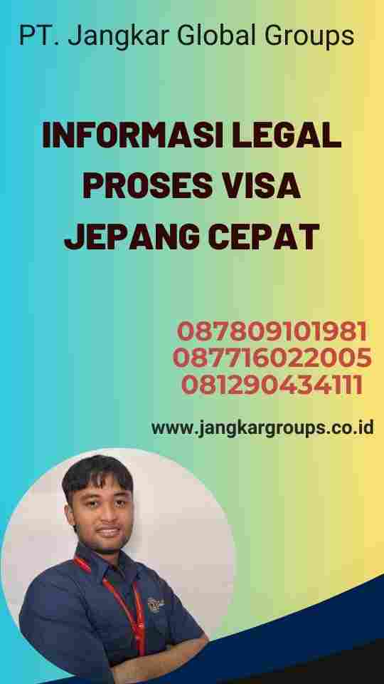 Informasi Legal Proses Visa Jepang Cepat