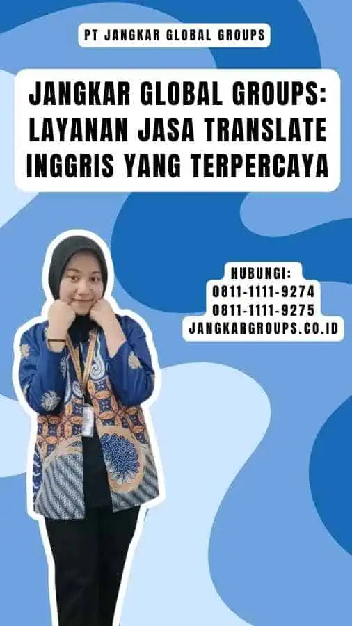 Jangkar Global Groups Layanan Jasa Translate Inggris yang Terpercaya