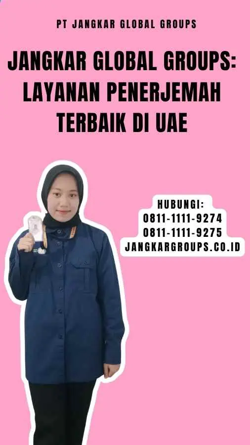 Jangkar Global Groups Layanan Penerjemah Terbaik di UAE