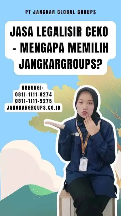 Jasa Legalisir Ceko - Mengapa Memilih Jangkargroups