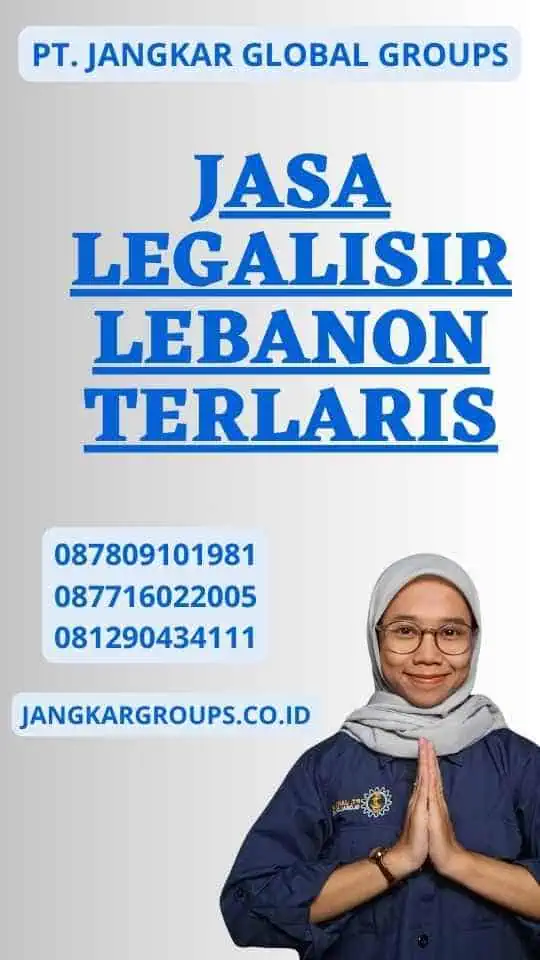 Jasa Legalisir Lebanon Terlaris