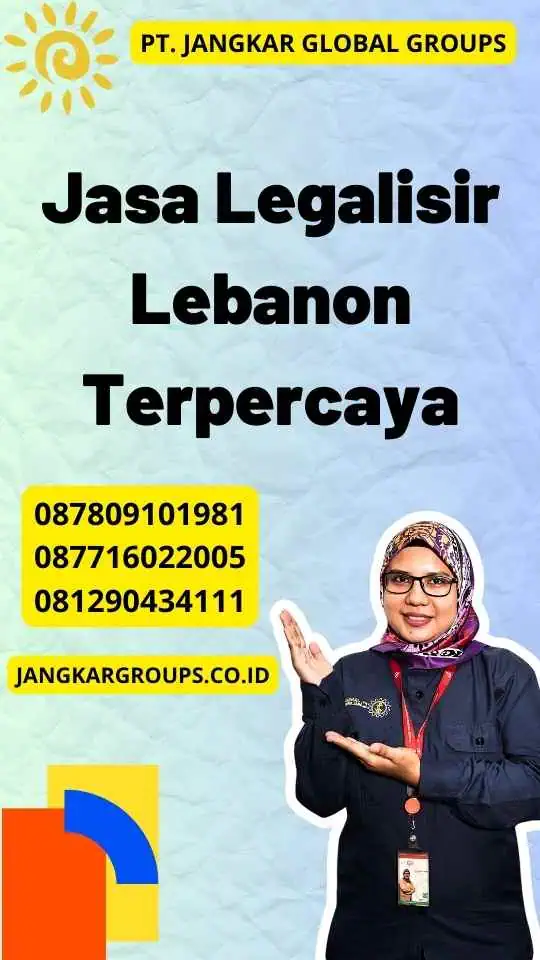 Jasa Legalisir Lebanon Terpercaya