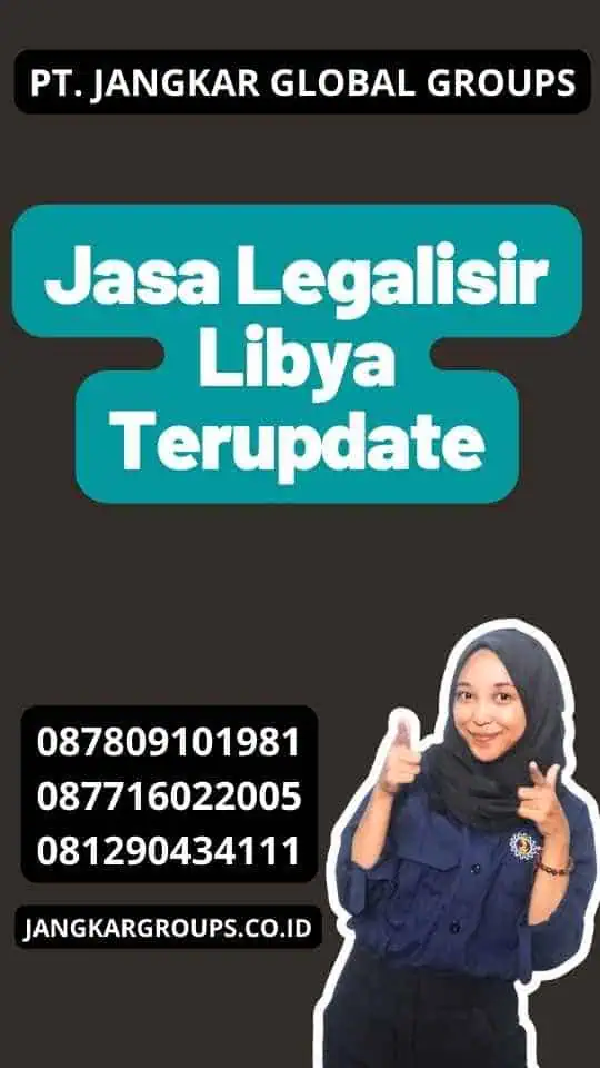 Jasa Legalisir Libya Terupdate