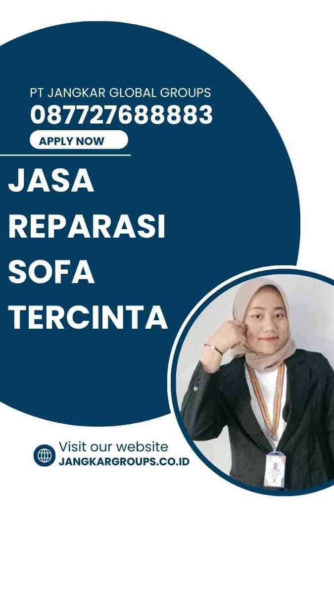 Jasa Reparasi Sofa Tercinta