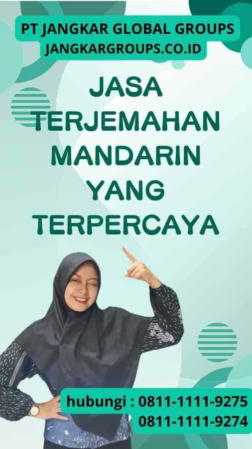 Jasa Terjemahan Mandarin yang Terpercaya