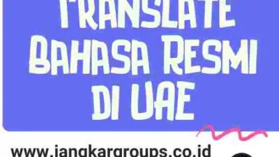 Jasa Translate Bahasa Resmi di UAE