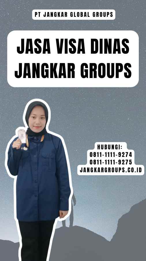 Jasa Visa Dinas Jangkar Groups