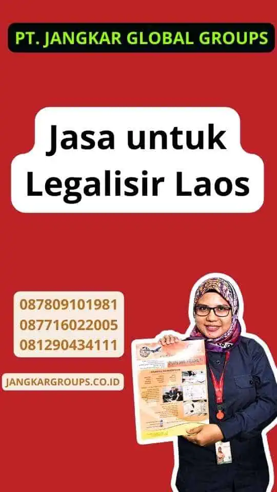 Jasa untuk Legalisir Laos