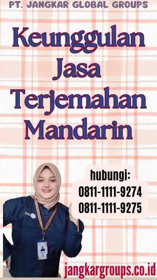 Keunggulan Jasa Terjemahan Mandarin