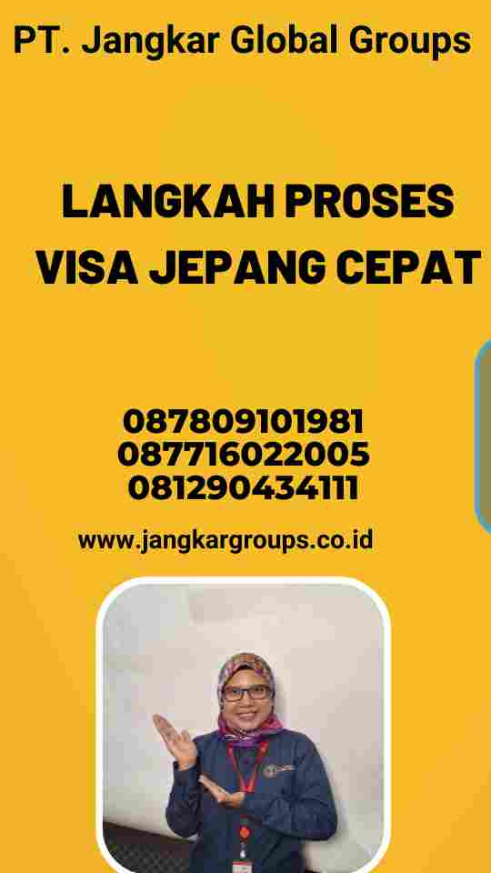 Langkah Proses Visa Jepang Cepat