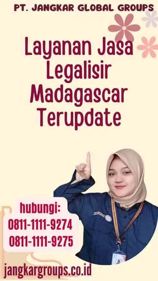 Layanan Jasa Legalisir Madagascar Terupdate