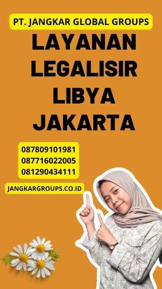 Layanan Legalisir Libya Jakarta