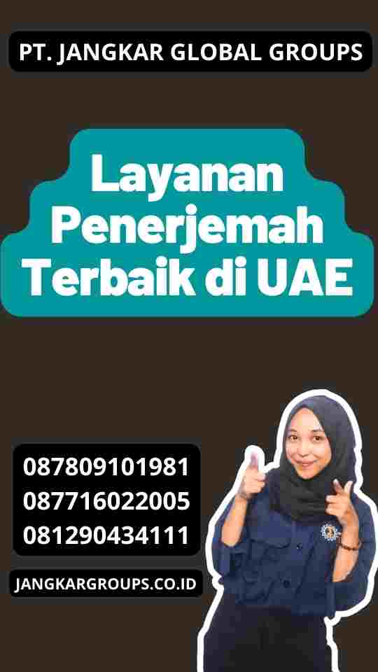 Layanan Penerjemah Terbaik di UAE