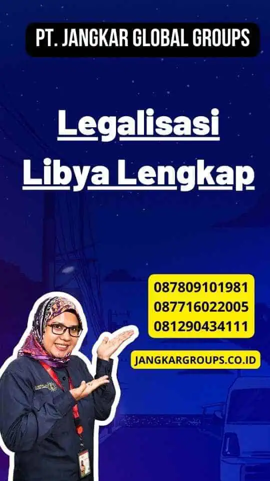 Legalisasi Libya Lengkap