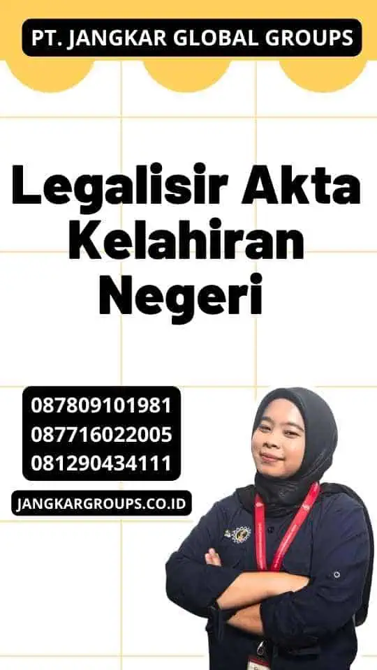 Legalisir Akta Kelahiran Negeri