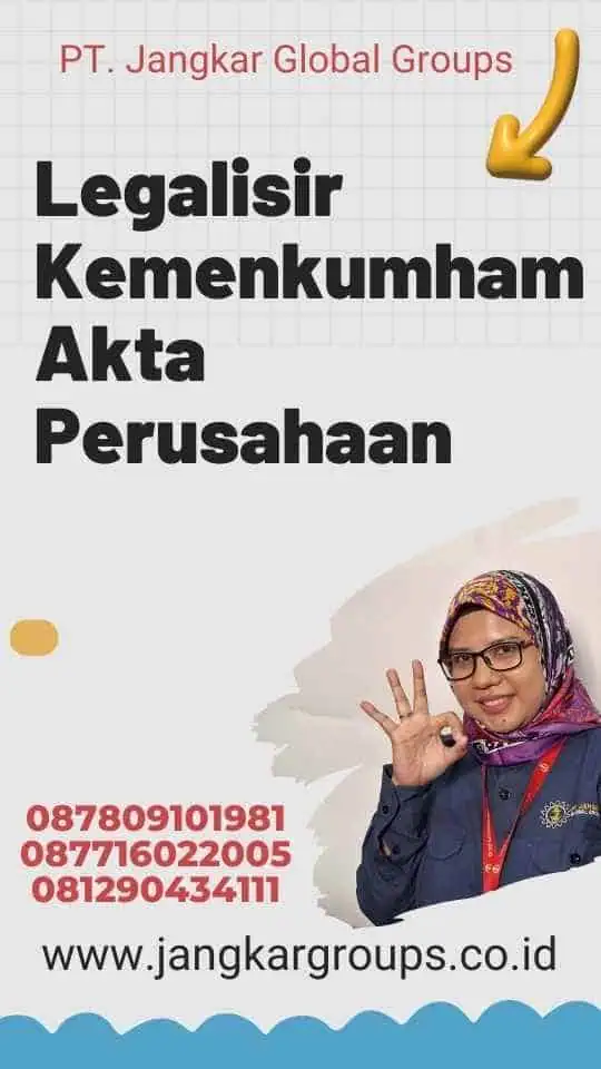 Legalisir Kemenkumham Akta Perusahaan