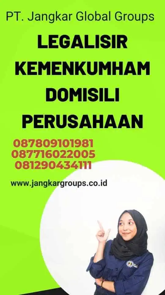 Legalisir Kemenkumham Domisili Perusahaan