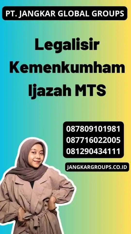 Legalisir Kemenkumham Ijazah MTS