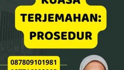 Legalisir Kemenkumham Kuasa Terjemahan: Prosedur